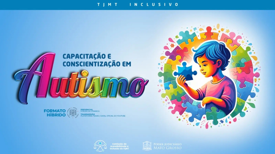 Judiciário promove evento de conscientização sobre demandas de pessoas com autismo